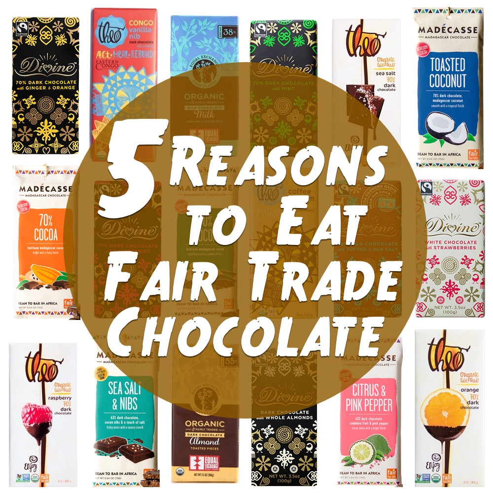 5 Reasons to Eat Fair Trade Chocolate