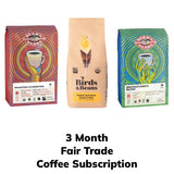 3 month fair trade coffee subscription