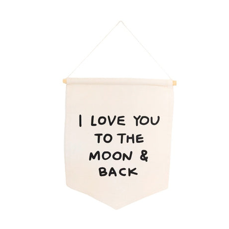 I Love You To The Moon and Back Canvas Hang Sign